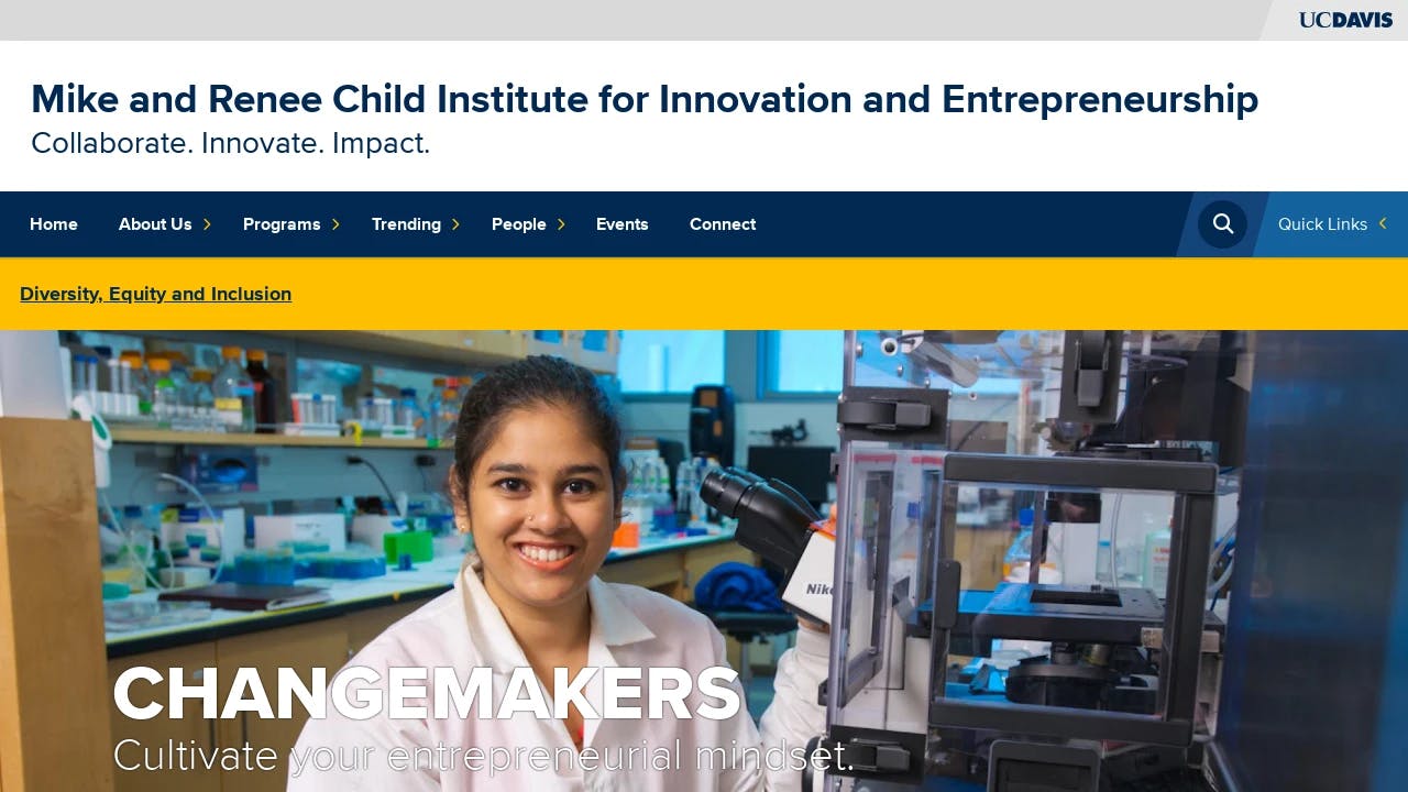 University of California-Davis Institute for Innovation and Entrepreneurship - California's true entrepreneurial hub