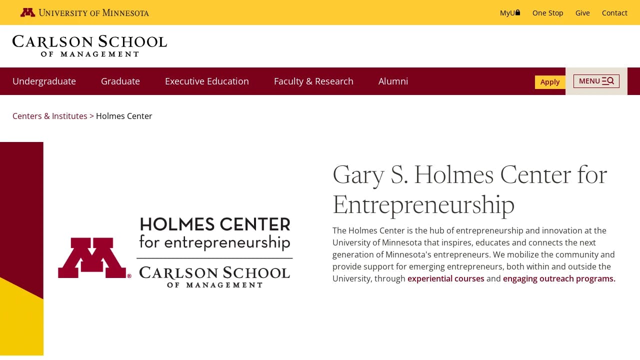 University of Minnesota - Holmes Center for Entrepreneurship - Minnesota's true entrepreneurial hub