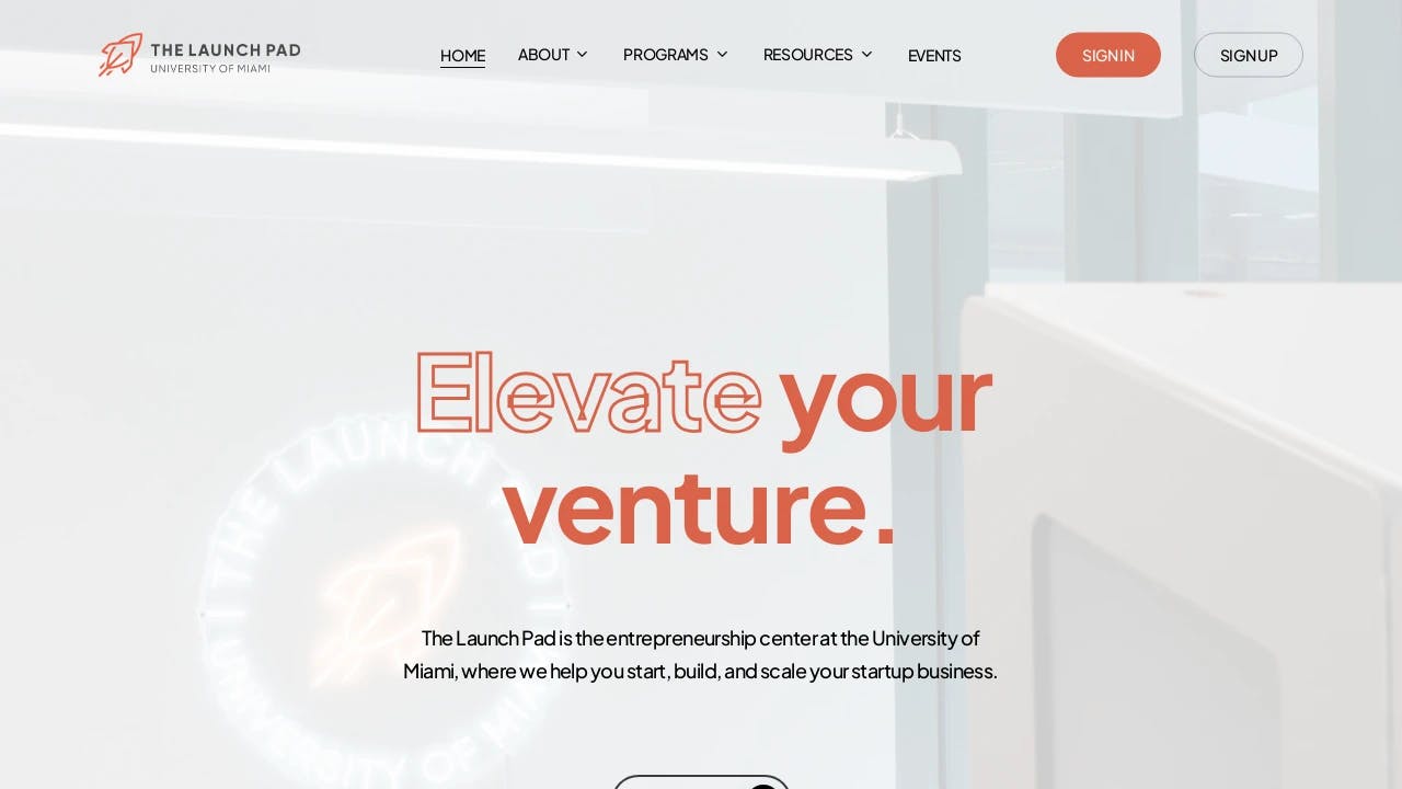 University of Miami - The Launch Pad - connecting start-up founders with success